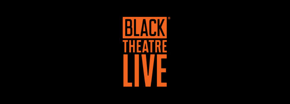 News of the Black Theatre Live national touring consortium